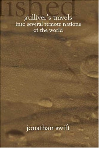 Gulliver's Travels Into Several Remote Nations of the World