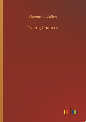 Taking Chances