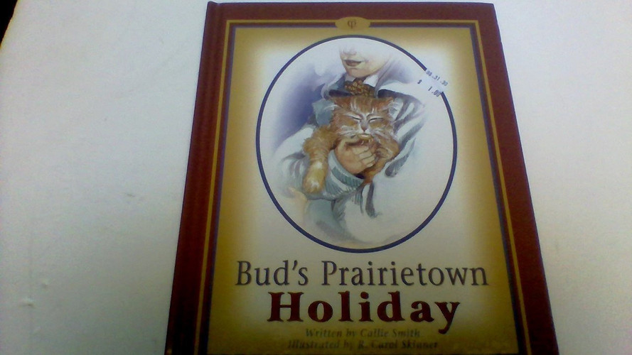 Cover of Bud's Prairietown holiday