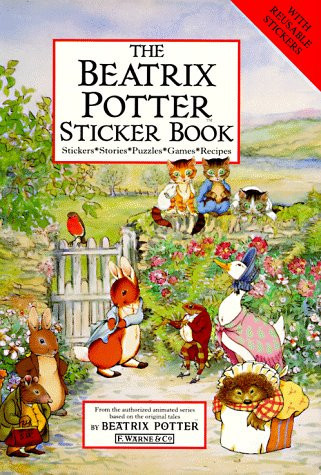 The Beatrix Potter Stickers, Stories, Puzzles, Games, Recipes