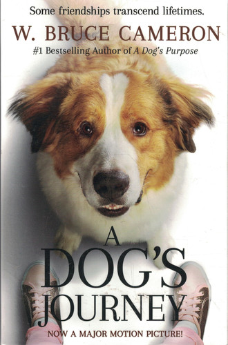 A Dog's Journey - W. Bruce Cameron