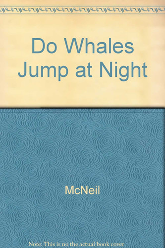 Cover of Do Whales Jump at Night