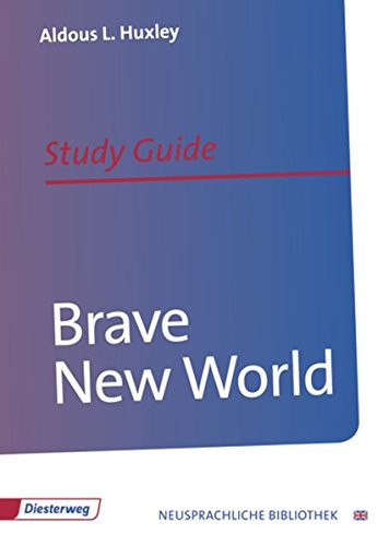 Brave New World Study Guide and Interpretation
