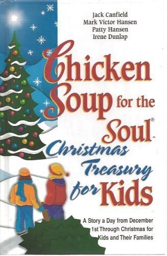 Cover of Chicken Soup for the Soul - Christmas Treasury for Kids