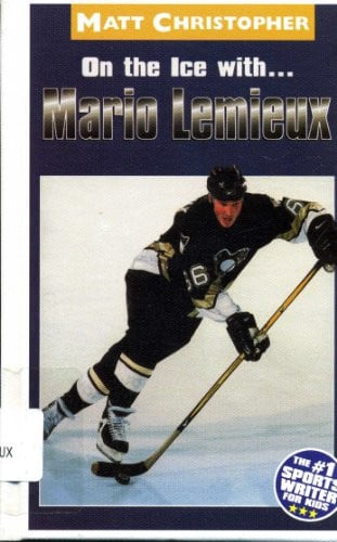 Cover of On The Ice With...mario Lemieux (Matt Christopher Sports Biographies)