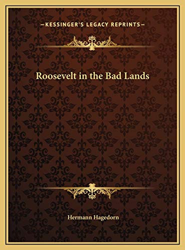 Roosevelt in the Bad Lands