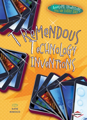 Cover of Tremendous Technology Inventions