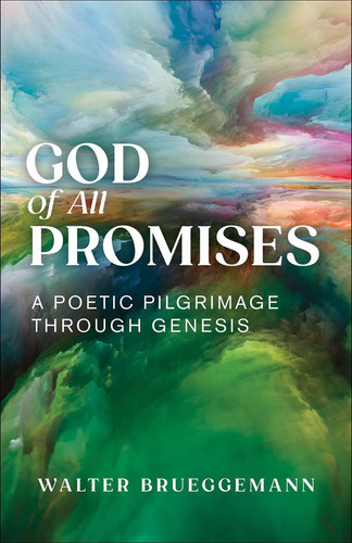 God of All Promises - A Poetic Pilgrimage Through Genesis