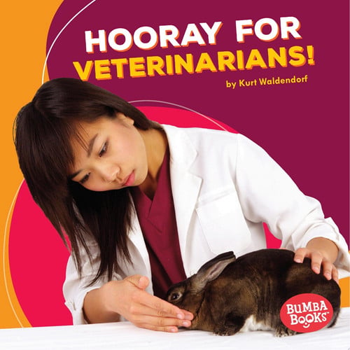 Cover of Hooray for Veterinarians!