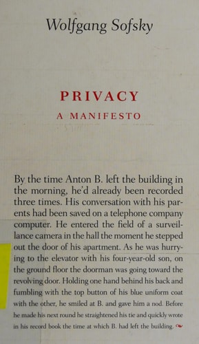 Privacy: A Manifesto