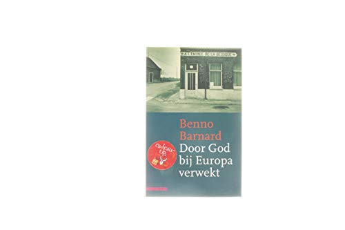 Door God bij Europa verwekt (Dutch Edition) - Benno Barnard