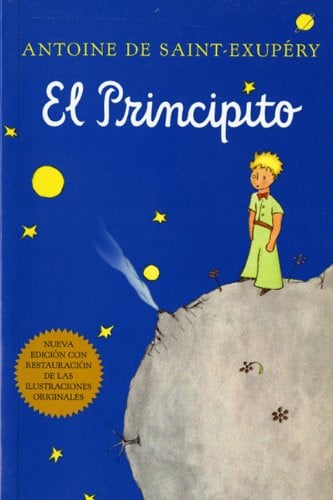 El principito (The Little Prince) (Turtleback School & Library Binding Edition) (Spanish Edition)