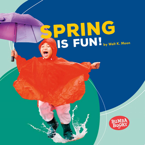 Cover of Spring Is Fun!