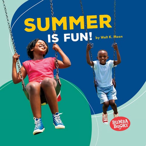 Cover of Summer Is Fun!