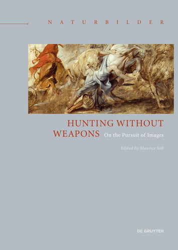 Hunting Without Weapons On the Pursuit of Images