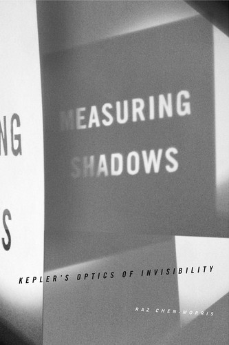 Measuring Shadows Kepler's Optics of Invisibility