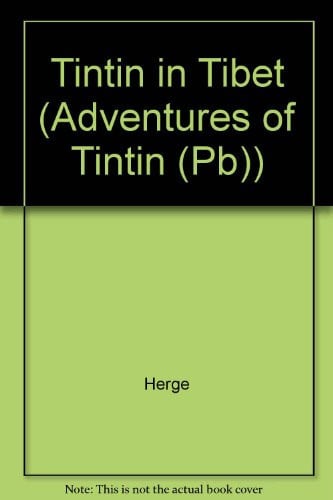 Cover of Tintin in Tibet (Adventures of Tintin (Paperback))