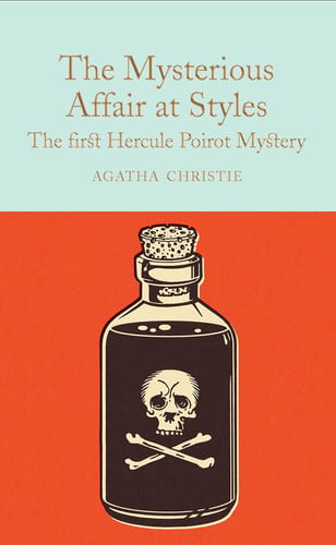 The Mysterious Affair at Styles A Hercule Poirot Mystery