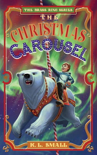Cover of The Christmas Carousel