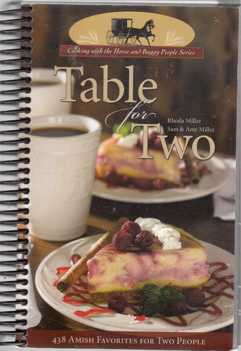 Table for Two Cookbook 438 Amish Favorites for Two People