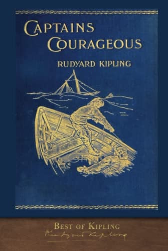 Best of Kipling: Captains Courageous (Illustrated)