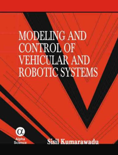 Modeling and Control of Vehicular and Robotic Systems