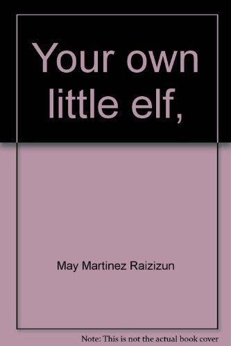 Cover of Your own little elf