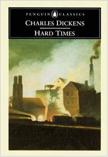Hard Times, for These Times