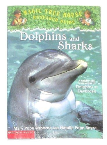 Cover of Dolphins and Sharks (Magic Tree House Research Guide)