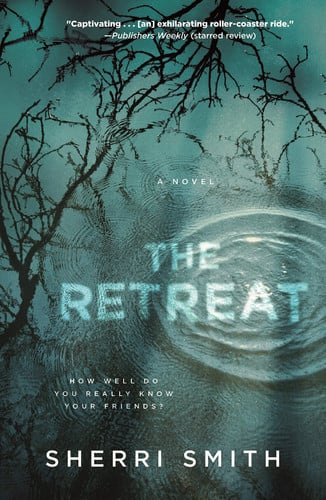 The Retreat A Novel