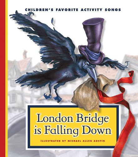 London Bridge is Falling Down