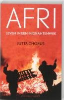 Afri leven in een migrantenwijk - Jutta Chorus