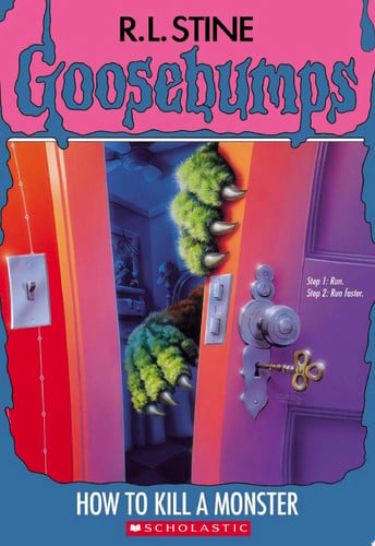 How to Kill a Monster (Goosebumps #46)