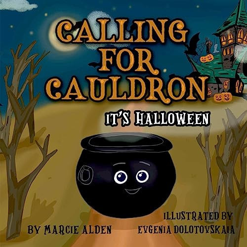 Cover of Calling for Cauldron
