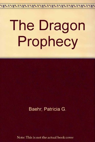 Cover of The dragon prophecy