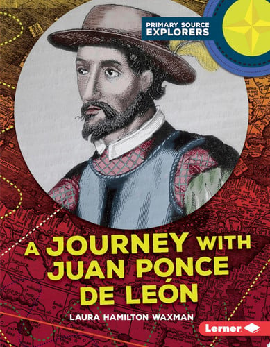 Cover of Journey with Juan Ponce de León
