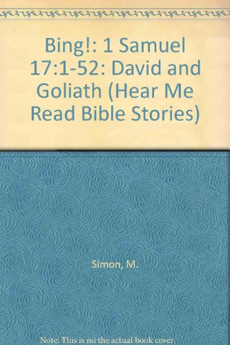 Cover of Bing!: 1 Samuel 17:1-52