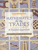 Mathematics for the Trades A Guided Approach