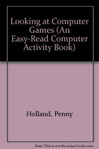 Cover of Looking at computer games