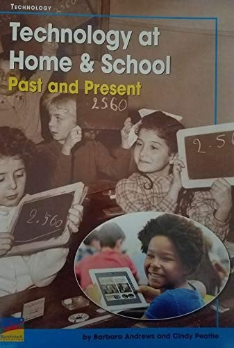 Cover of Technology at Home and School : Past and Present