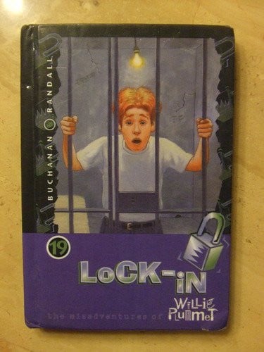 Cover of Lock-In (Misadventures of Willie Plummett)