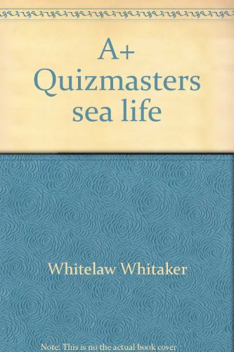Cover of A+ Quiz Masters:04 Sealife