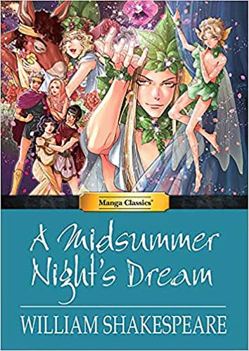 Manga Classics: A Midsummer Nights Dream (Hard Cover)