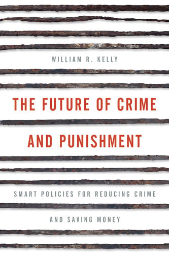 The Future of Crime and Punishment