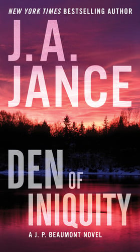 Den of Iniquity A J. P. Beaumont Novel