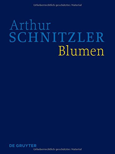 Blumen historisch-kritische Ausgabe