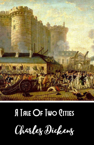 A Tale Of Two Cities