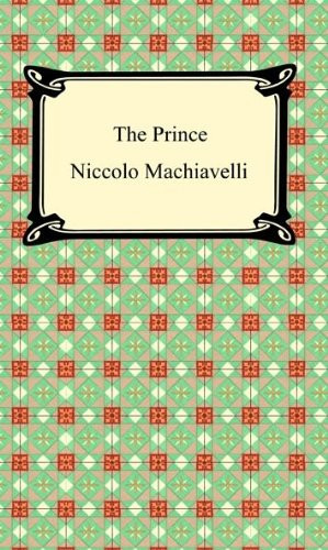 The Prince [with Biographical Introduction]
