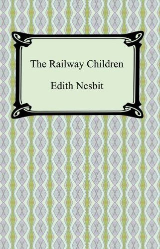 The Railway Children [with Biographical Introduction]