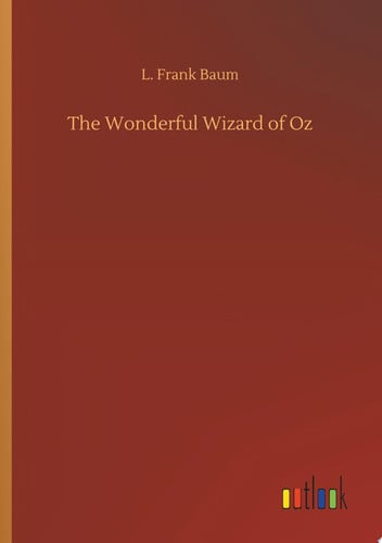 The Wonderful Wizard of Oz
